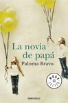NOVIA DE PAPA ,LA