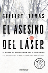 ASESINO DEL LASER, EL