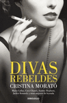 DIVAS REBELDES -TAPA DURA-