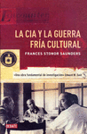 LA CIA Y LA GUERRA FR�A CULTURAL