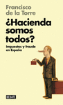 �HACIENDA SOMOS TODOS?