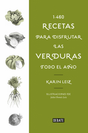 1460 RECETAS PARA DISFRUTAR LAS VERDURAS TODO EL AO