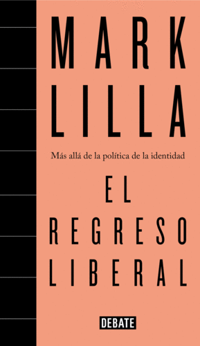 REGRESO LIBERAL, EL