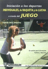 INICIACI�N A LOS DEPORTES INDIVIDUALES, LA