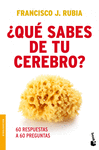 �QUE SABES DE TU CEREBRO? - 60 RESPUESTAS A 60 PREGUNTAS