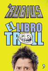 EL RUBIUS  EL LIBRO TROLL
