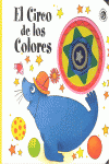 EL CIRCO DE LOS COLORES  CARTONE