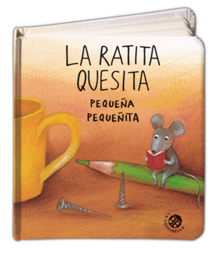 LA RATITA QUESITA PEQUEA PEQUEITA   CARTONE