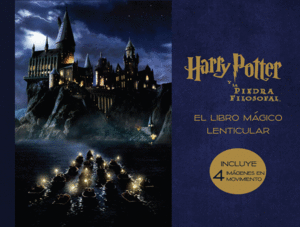 EL LIBRO MGICO LENTICULAR DE HARRY POTTER Y LA PIEDRA FILOS