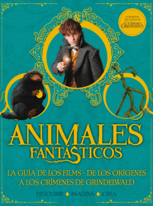 ANIMALES FANTASTICOS GUIA DE LOS FILMS