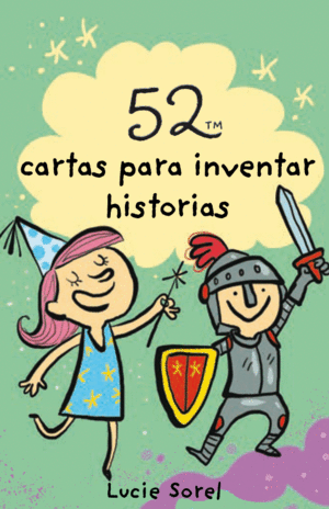 BARAJA 52 IDEAS PARA INVENTAR HISTORIAS