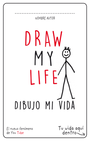 DRAW MY LIFE