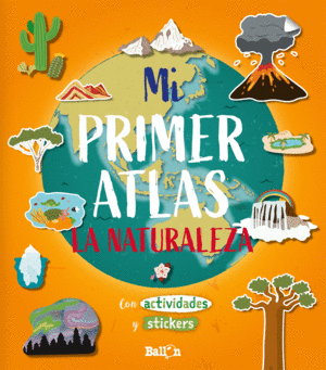 MI PRIMER ATLAS - LA NATURALEZA  STICKERS