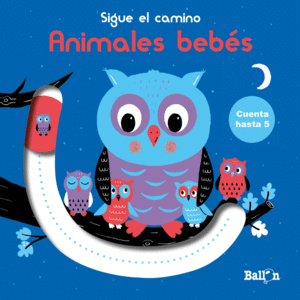 ANIMALES BEBS   SIGUE EL CAMINO  CARTONE