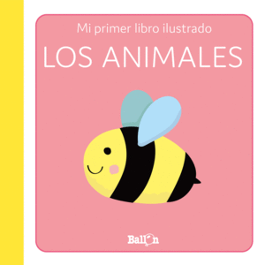 LOS ANIMALES - PRIMER LIBRO ILUSTRADO   CARTONE