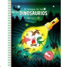EL BOSQUE DE LOS DINOSAURIOS   -LINTERNA-