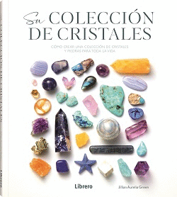 SU COLECCIN DE CRISTALES