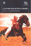 LA MUJER QUE SE FUE A CABALLO