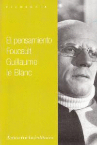 PENSAMIENTO FOULCAULT EL