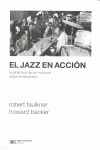 JAZZ EN ACCION, EL