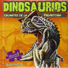 DINOSAURIOS GIGANTES DE LA PREHISTORIA (PUZZLES)