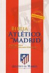 BIBLIA DEL ATLETICO DE MADRID