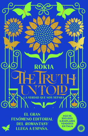 THE TRUTH UNTOLD. LA VERDAD QUE NOS SEPARA  EDICION ESPECIAL