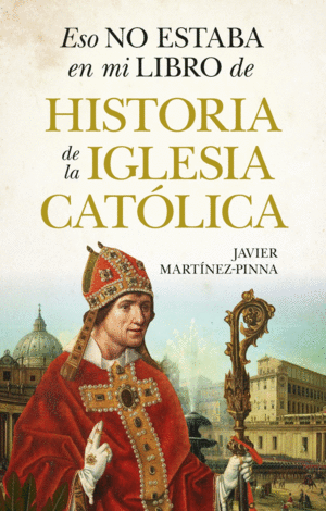 ESO NO ESTABA (LEB)...HIST. DE LA IGLESIA CAT�LICA