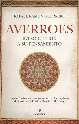 AVERROES. INTRODUCCI�N A SU PENSAMIENTO