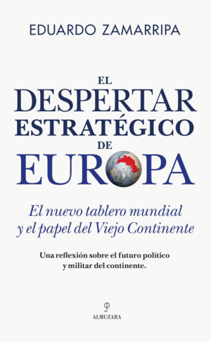 EL DESPERTAR ESTRAT�GICO DE EUROPA