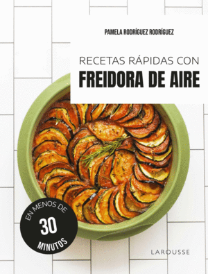RECETAS RPIDAS CON FREIDORA
