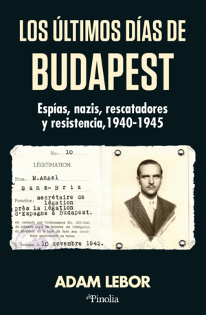 LOS �LTIMOS D�AS DE BUDAPEST