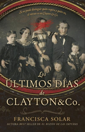 ULTIMOS DIAS DE CLAYTON AND CO., LOS
