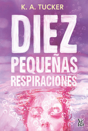 DIEZ PEQUEAS RESPIRACIONES