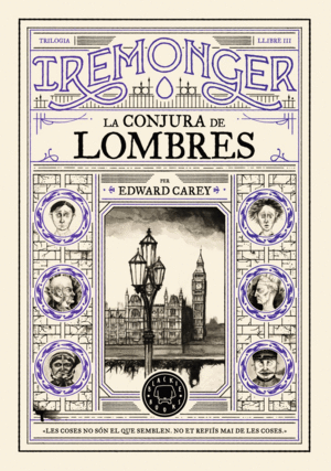 TRILOGIA IREMONGER 3: LA CONJURA DE LOMBRES