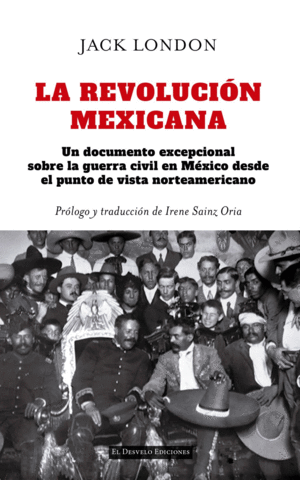 REVOLUCI�N MEXICANA, LA