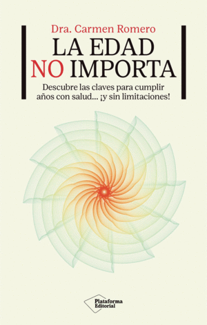 LA EDAD NO IMPORTA