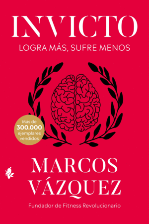 INVICTO - LOGRA MAS, SUFRE MENOS