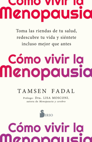 C�MO VIVIR LA MENOPAUSIA