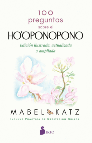 100 PREGUNTAS SOBRE EL HOOPONOPONO