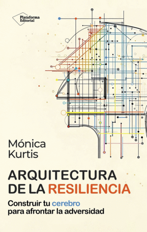 ARQUITECTURA DE LA RESILIENCIA