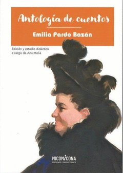 ANTOLOGA CUENTOS DE PARDO BAZN  -PAU-